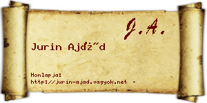 Jurin Ajád névjegykártya